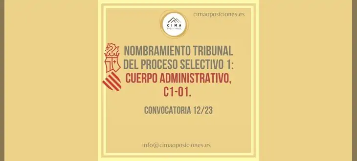 Nombramiento Tribunal del proceso selectivo 1: cuerpo administrativo, C1-01. Convocatoria 12/23
